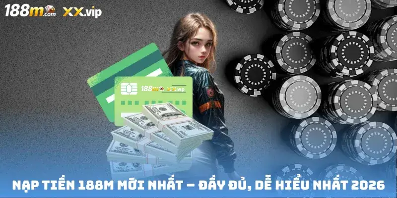 Nạp Tiền SLOT365 Mới Nhất – Đầy Đủ, Dễ Hiểu Nhất 2026